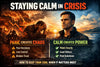 Why Staying Calm in a Crisis Is Your Greatest Advantage (And How to Actually Do It)