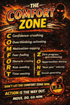 Your Comfort Zone Is Your Enemy