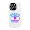 Social Battery Case - Keep Your Energy Charged!