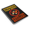 Addiction Recovery Spiral Notebook — "Stronger Than Drugs" Motivational Journal