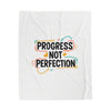 Progress Not Perfection Velveteen Blanket | handwritten marker brush script
