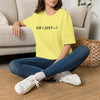 Did I Just? T-Shirt — Minimalist Graphic Tee with Back Text: “Did I Just—? Yes. No. Maybe. Mind Your Business.”