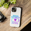 Social Battery Case - Keep Your Energy Charged!