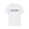 I Have No Idea What I’m Doing T-Shirt — Funny Minimalist Graphic Tee