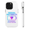 Social Battery Case - Keep Your Energy Charged!