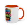 Never Give Up Colorful Inspirational Mug (11oz, 15oz)