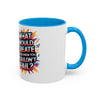 Motivational Color Pop Mug – "What Would Create If You Knew You Couldn't Fail?"