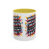Motivational Color Pop Mug – "What Would Create If You Knew You Couldn't Fail?"