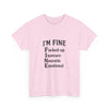 Unisex Heavy Cotton Tee - I'm Fine T-Shirt for Mental Health Awareness