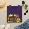 "When I Say I'm Fine" Funny Mental Health Graphic T-Shirt