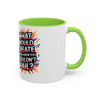 Motivational Color Pop Mug – "What Would Create If You Knew You Couldn't Fail?"