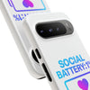 Social Battery Case - Keep Your Energy Charged!