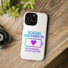 Social Battery Case - Keep Your Energy Charged!