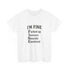 Unisex Heavy Cotton Tee - I'm Fine T-Shirt for Mental Health Awareness