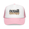 Retail Therapy Trucker Hat — Embroidered Foam Mesh Cap