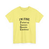 Unisex Heavy Cotton Tee - I'm Fine T-Shirt for Mental Health Awareness