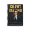 Spiral Notebook — Silent Selling: How to Win Trust & Close Deals (Business Sales Notebook)