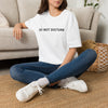 Do Not Disturb T-Shirt — Minimalist Graphic Tee with Back Checklist