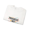 Progress Not Perfection Sweatshirt | handwritten marker style, brush script