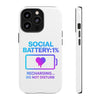 Social Battery Case - Keep Your Energy Charged!