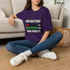 Low Battery High Anxiety T-Shirt — Funny Mental Health Graphic Tee