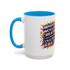Motivational Color Pop Mug – "What Would Create If You Knew You Couldn't Fail?"