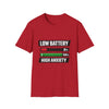 Low Battery High Anxiety T-Shirt — Funny Mental Health Graphic Tee