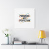Progress Not Perfection Canvas | Handwritten Marker Brush Script, Motivational Wall Art