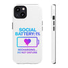 Social Battery Case - Keep Your Energy Charged!