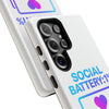 Social Battery Case - Keep Your Energy Charged!