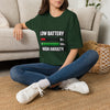 Low Battery High Anxiety T-Shirt — Funny Mental Health Graphic Tee
