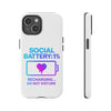 Social Battery Case - Keep Your Energy Charged!