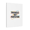 Progress Not Perfection Canvas | Handwritten Marker Brush Script, Motivational Wall Art