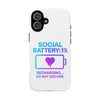Social Battery Case - Keep Your Energy Charged!