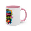 Never Give Up Colorful Inspirational Mug (11oz, 15oz)