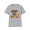 "When I Say I'm Fine" Funny Mental Health Graphic T-Shirt