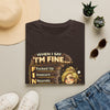 "When I Say I'm Fine" Funny Mental Health Graphic T-Shirt