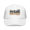 Retail Therapy Trucker Hat — Embroidered Foam Mesh Cap
