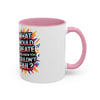 Motivational Color Pop Mug – "What Would Create If You Knew You Couldn't Fail?"