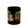 Funny "I'm Fine" Coffee Mug — Relatable Mental Health Humor Black Ceramic Mug (11oz & 15oz)