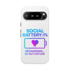 Social Battery Case - Keep Your Energy Charged!