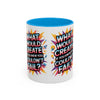 Motivational Color Pop Mug – "What Would Create If You Knew You Couldn't Fail?"