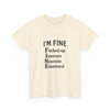 Unisex Heavy Cotton Tee - I'm Fine T-Shirt for Mental Health Awareness