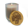 Dope Less But Dope AF Engraved Soy Candle — 14oz Scented Gift
