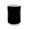 15oz Mug — “Spend Time With Your Child” Inspirational Parent Coffee Cup