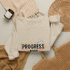 Progress Not Perfection Sweatshirt | handwritten marker style, brush script