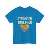 Stronger Together Unisex Heavy Cotton Tee