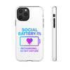 Social Battery Case - Keep Your Energy Charged!