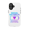 Social Battery Case - Keep Your Energy Charged!