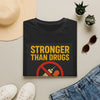 Addiction Recovery T-Shirt - Stronger Than Drugs Unisex Softstyle Tee